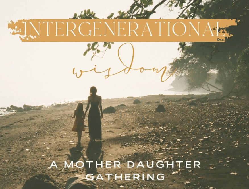 Mother / Daughter Gathering :: Intergenerational Wisdom image
