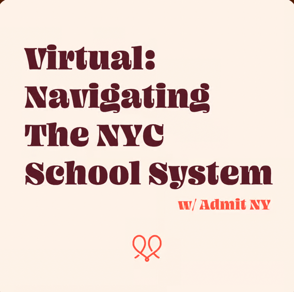 Virtual: Navigating the NYC School System w/ Admit NY image