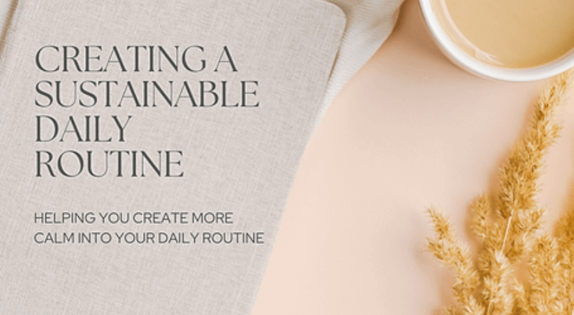 Course: Creating a Sustainable Daily Routine