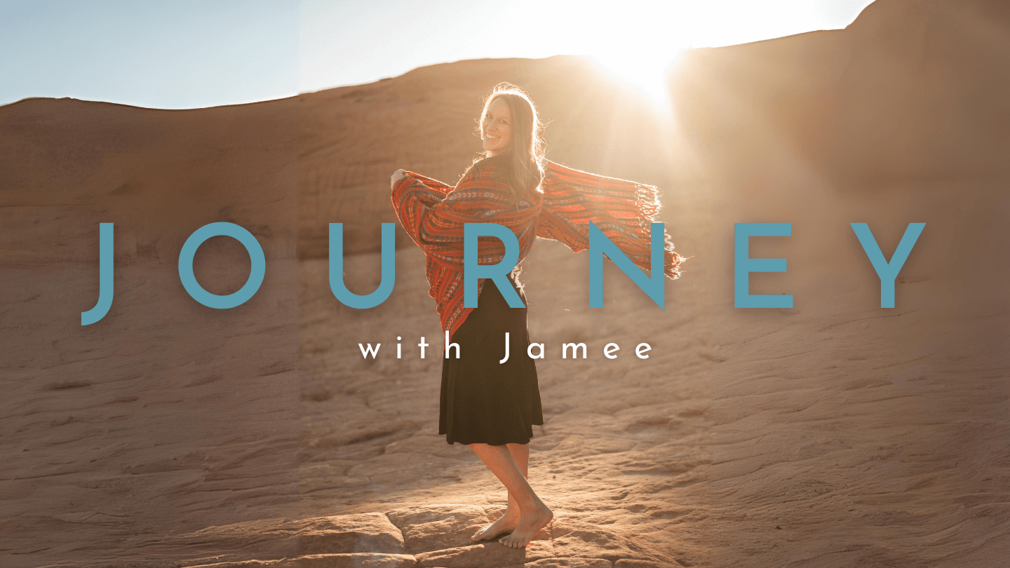 Journey with jamee
